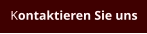 Kontaktieren Sie uns